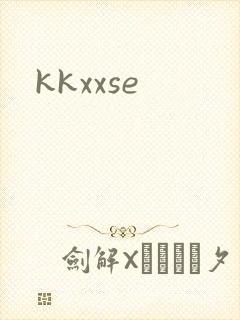 kkxxse