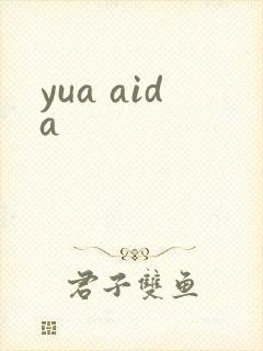 yua aida