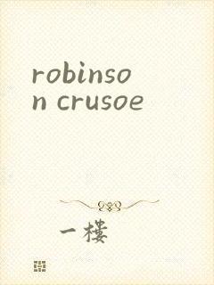 robinson crusoe