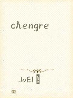 chengre