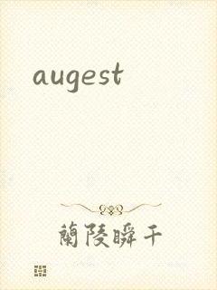 augest封面