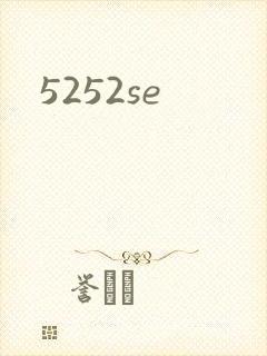 5252se