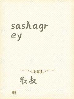 sashagrey