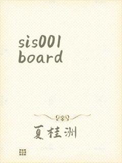 sis001 board