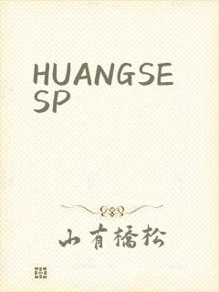 HUANGSESP