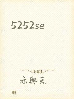 5252se