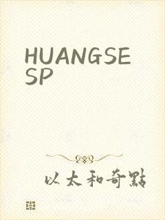 HUANGSESP