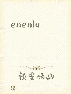 enenlu