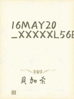 16MAY20_XXXXXL56ENDIAN