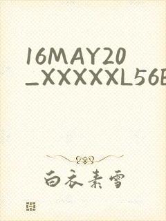 16MAY20_XXXXXL56ENDIAN