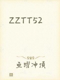 ZZTT52