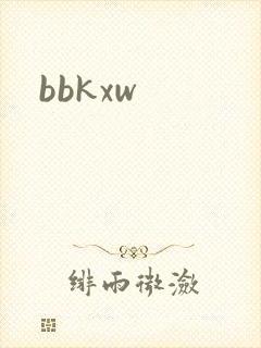 bbkxw