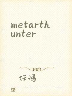 metarthunter