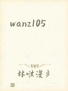 wanz105