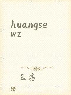 huangsewz