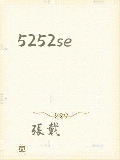 5252se