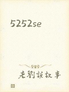5252se