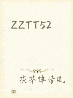 ZZTT52