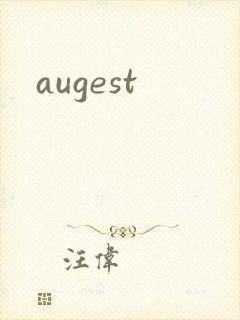 augest封面