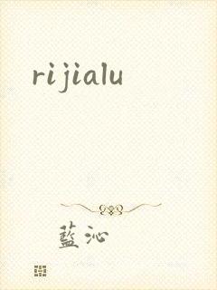 rijialu