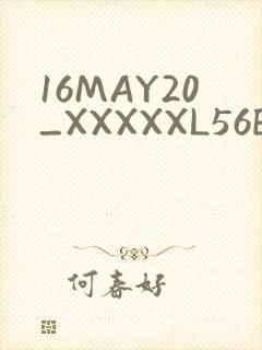 16MAY20_XXXXXL56ENDIAN