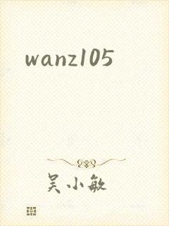 wanz105