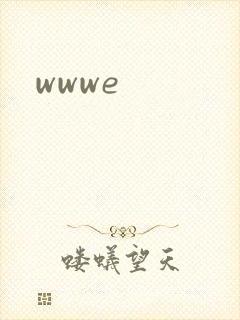 wwwe