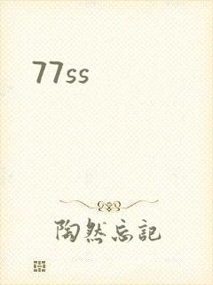 77ss