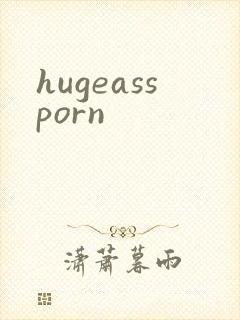 hugeassporn封面
