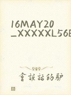 16MAY20_XXXXXL56ENDIAN