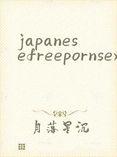 japanesefreepornsex