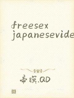 freesexjapanesevideos