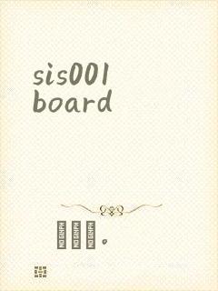 sis001 board