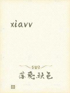 xiavv