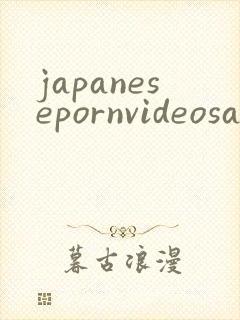 japanesepornvideosasianpornmo