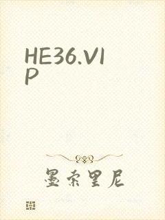 HE36.VIP封面