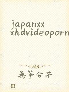 japanxxxhdvideoporn