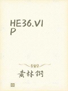 HE36.VIP