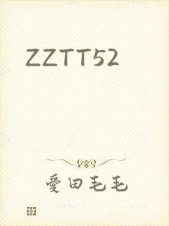 ZZTT52