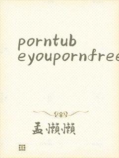 porntubeyoupornfreepornmoviespo