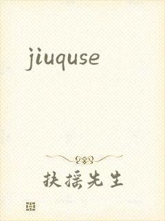 jiuquse