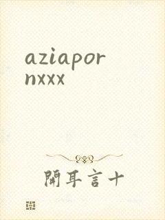 aziapornxxx