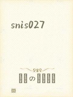 snis027