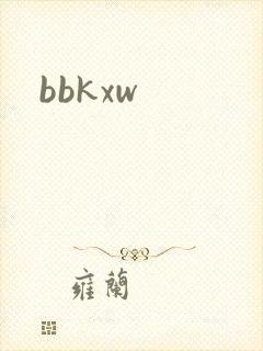 bbkxw