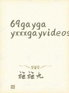 69gaygayxxxgayvideos