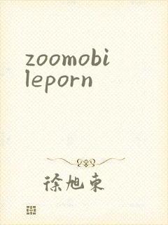 zoomobileporn