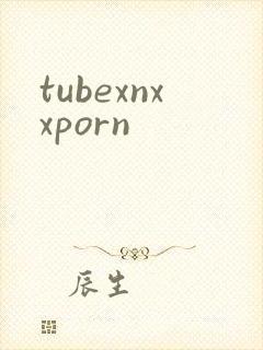 tubexnxxporn