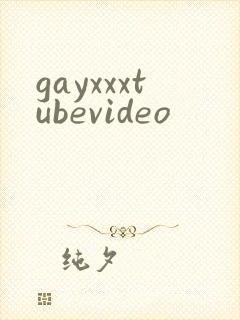 gayxxxtubevideo