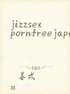 jizzsexpornfreejapanesegirl