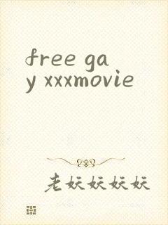 free gay xxxmovie